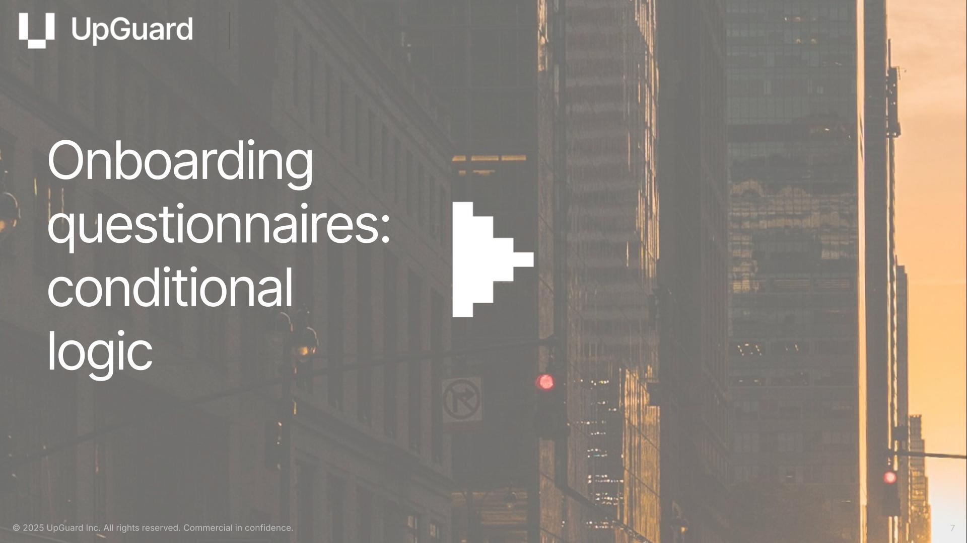 Onboarding Questionnaires Conditional Logic