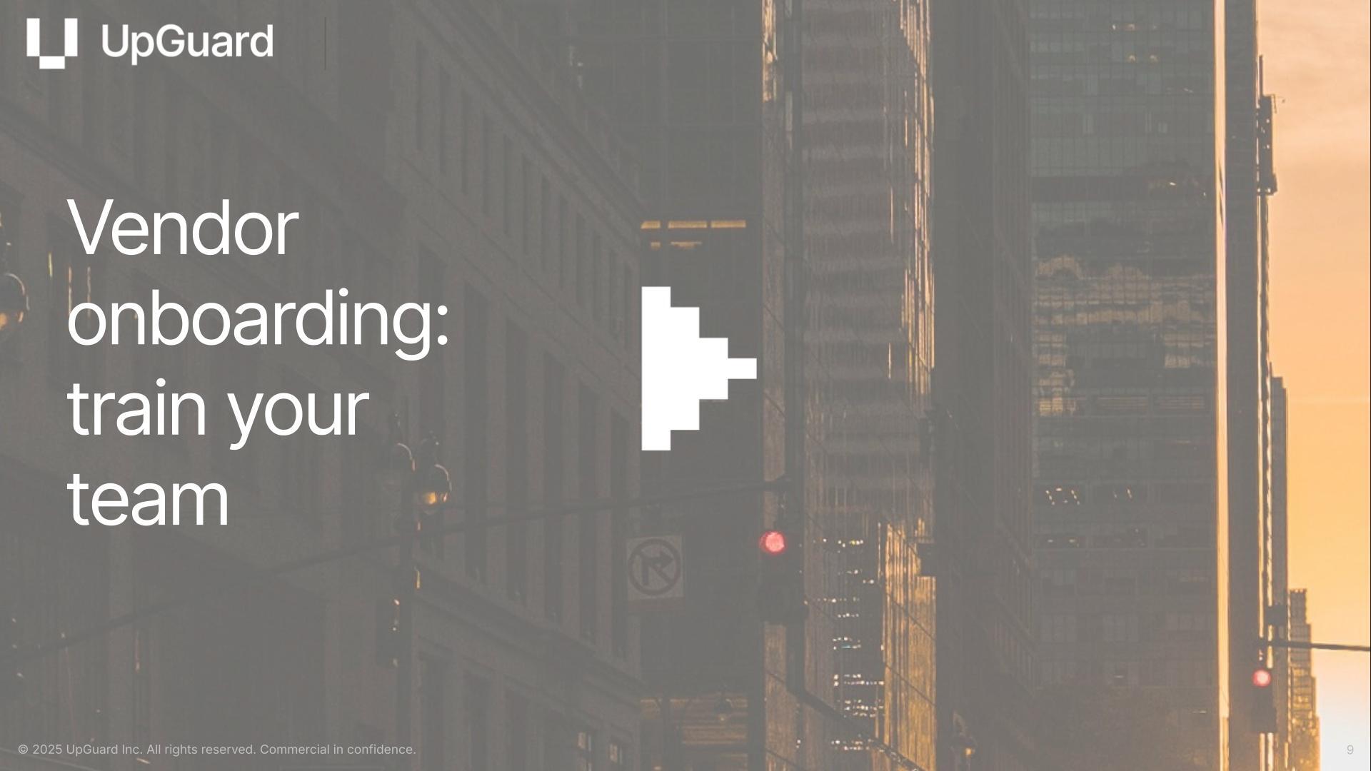 Vendor Onboarding: Train Your Team