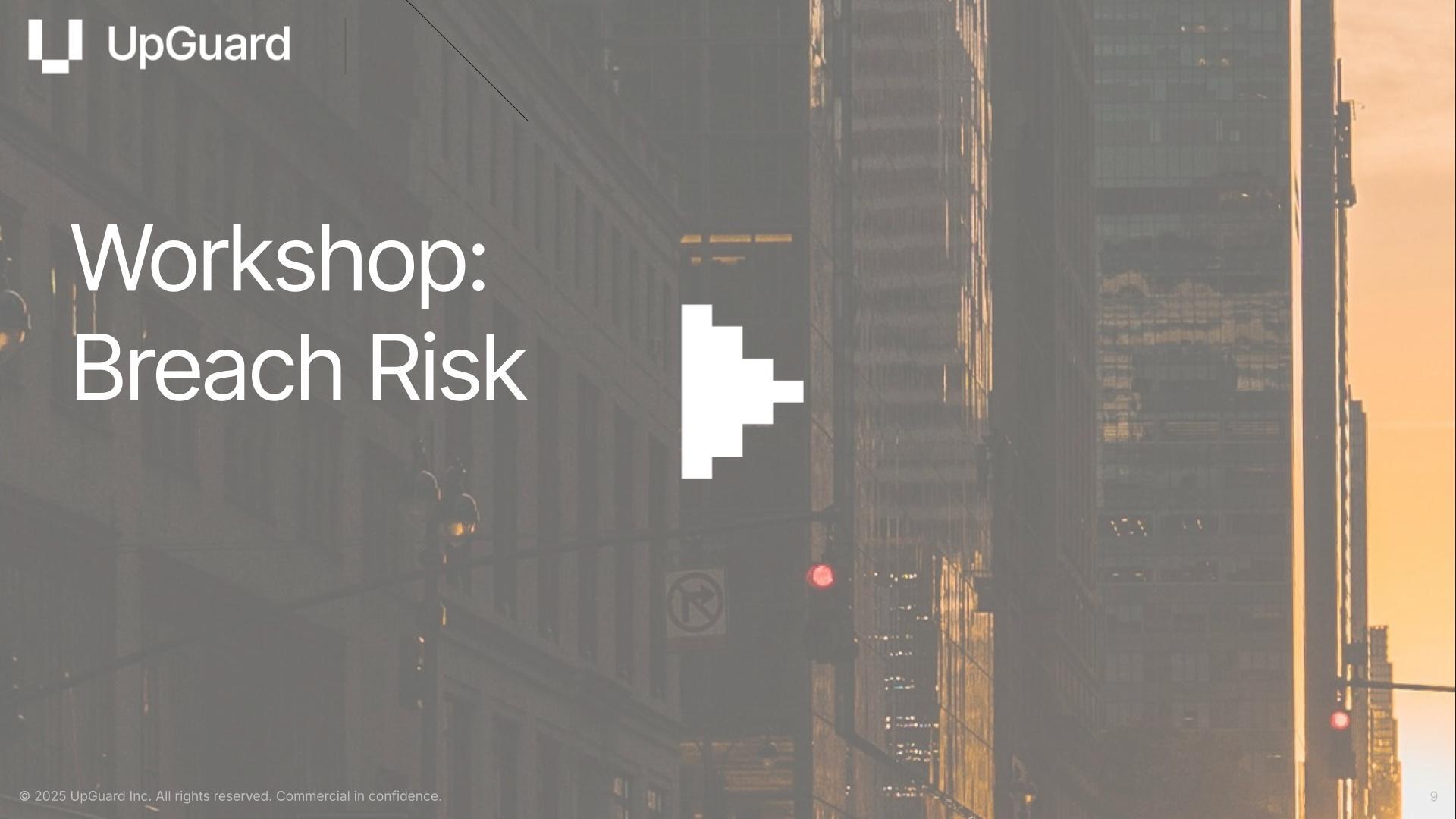 Workshop: Breach Risk