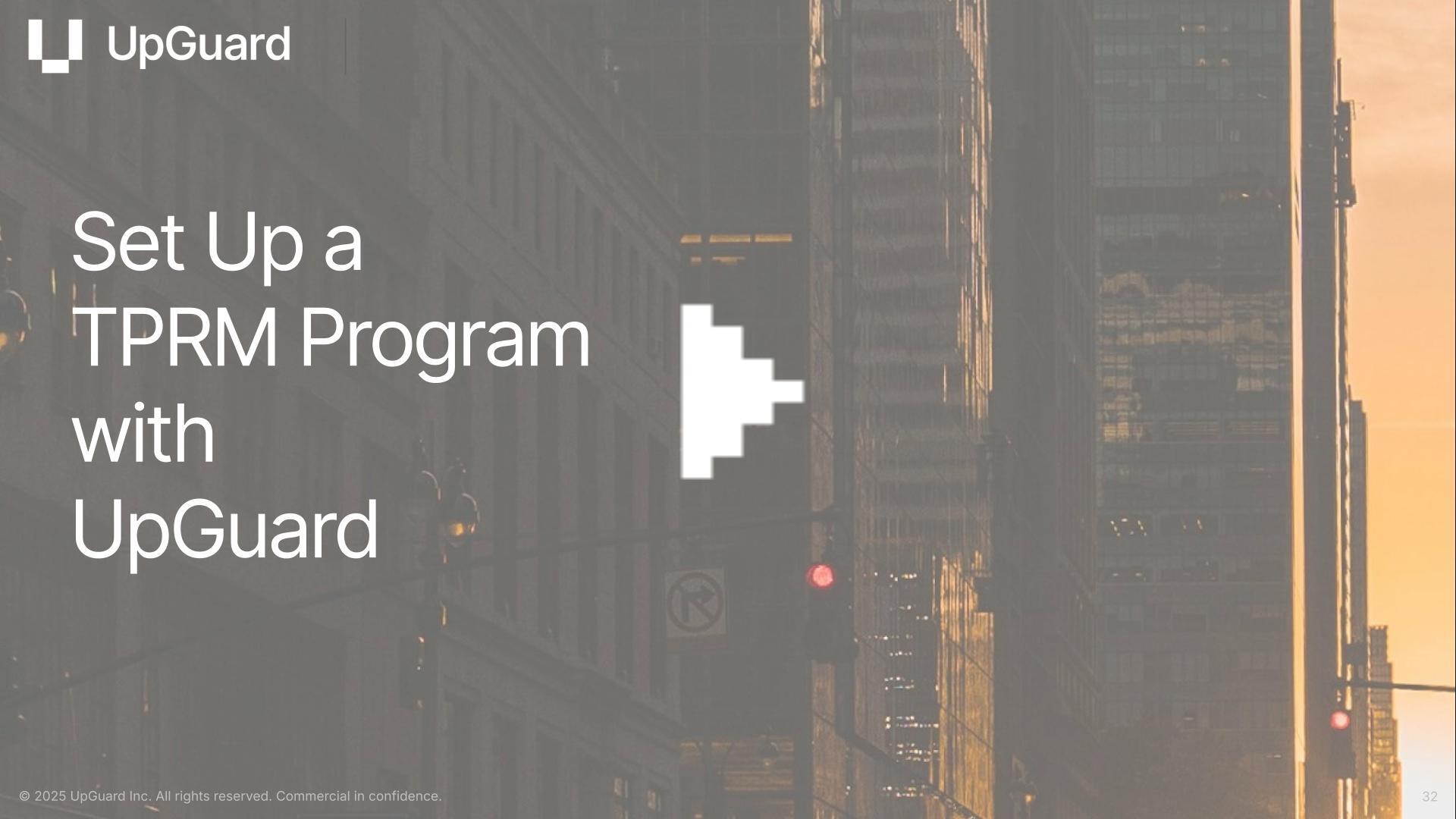 Set Up a TPRM Program with UpGuard 